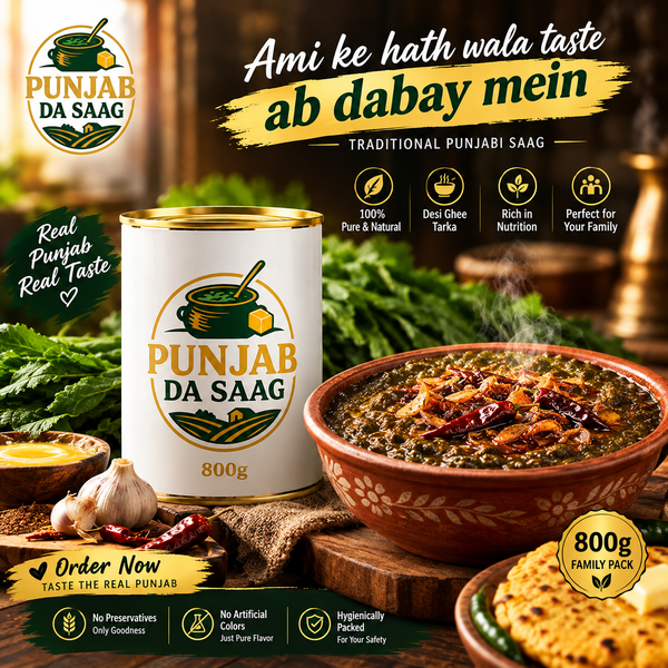 Traditional Punjab Da Saag - Ready to Eat Sarsoon Da Saag Family Pack (800g)